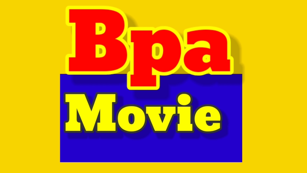 BPA MOVIE
